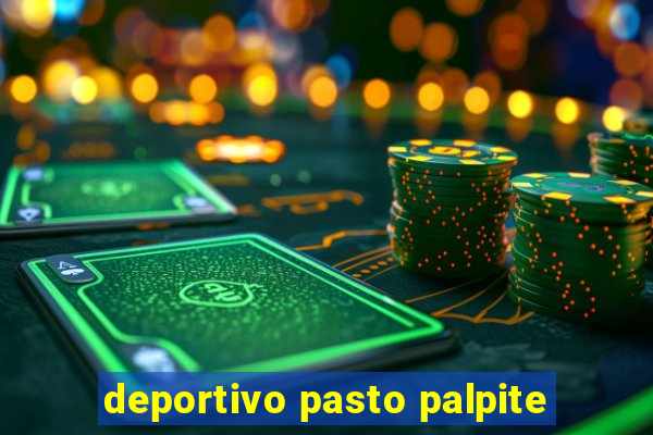 deportivo pasto palpite